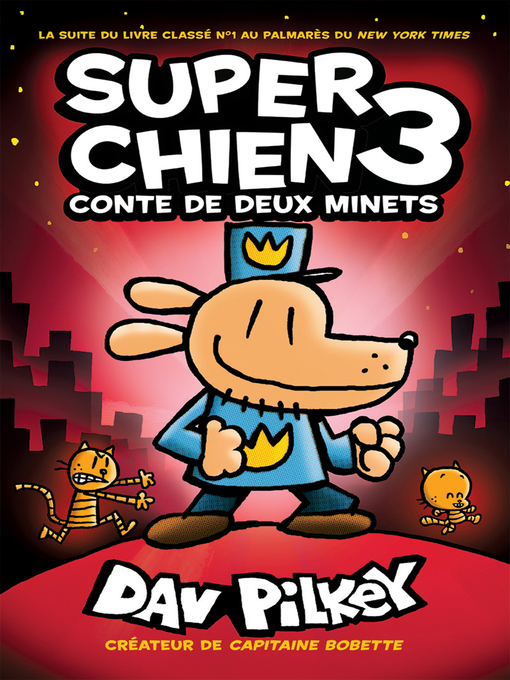 Title details for Conte de deux minets by Dav Pilkey - Available